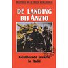 De Landing bij Anzio, Geallieerde invasie in Italië . nummer 76 uit de serie.