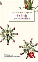 LE BRUIT DE LA LUMIERE