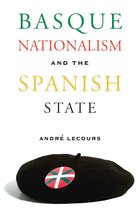 The Basque Series - Basque Nationalism and the Spanish State