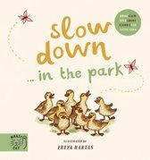 Slow Down… Discover Nature in the Park