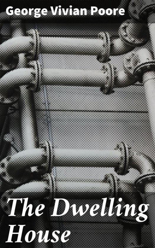 The Dwelling House - cover