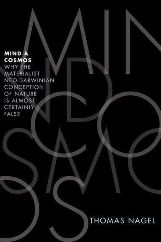 Foto: Mind and cosmos why the materialist neo darwinian conception of nature is almost certainly false