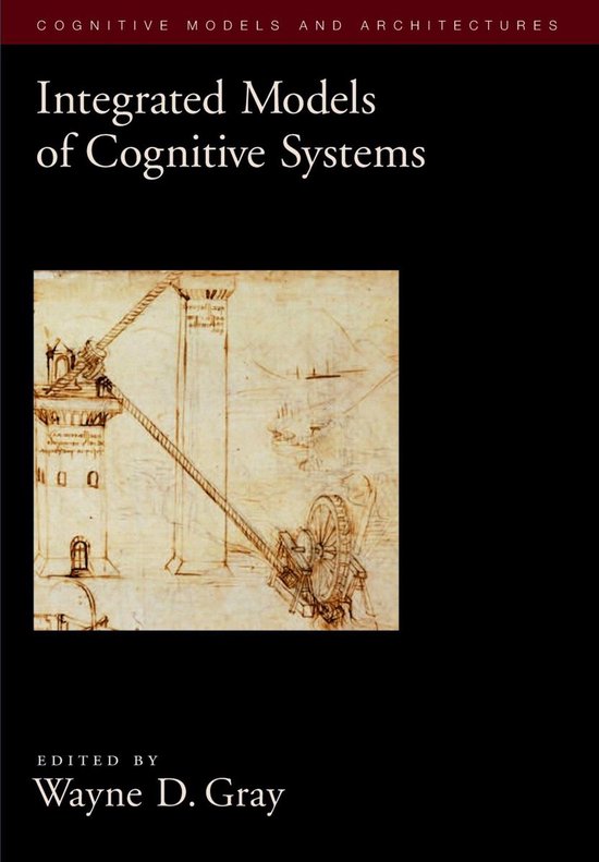 Oxford Series on Cognitive Models and Architectures - Integr ... - cover
