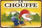 La Chouffe ardens blond bier Reclamebord van metaal METALEN-WANDBORD - MUURPLAAT - VINTAGE - RETRO - HORECA- BORD-WANDDECORATIE -TEKSTBORD - DECORATIEBORD - RECLAMEPLAAT - WANDPLAA