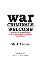 War Criminals Welcome
