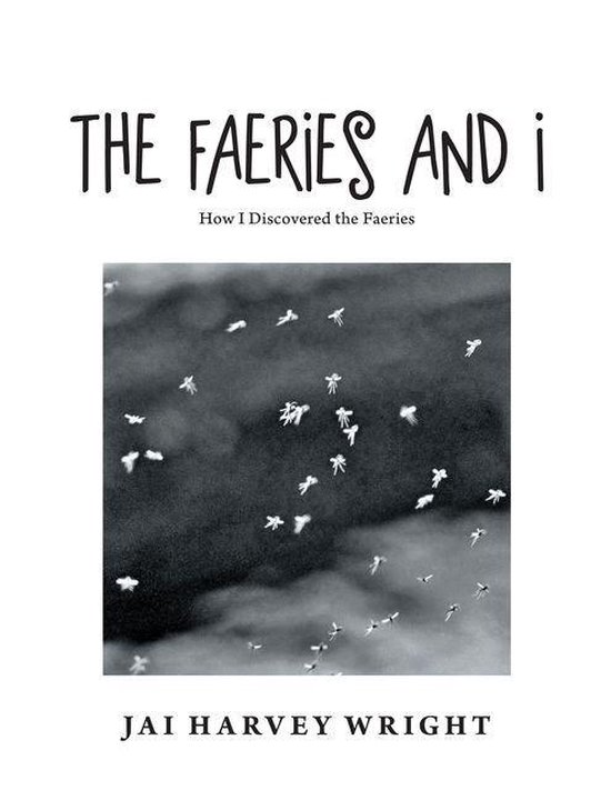 The Faeries and I - cover