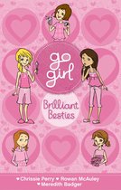 Go Girl! - Brilliant Besties