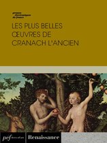 Les plus belles œuvres de Cranach l'Ancien
