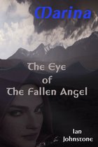 The Eye Of The Fallen Angel
