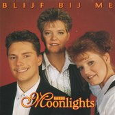 The Moonlights - Blijf Bij Me