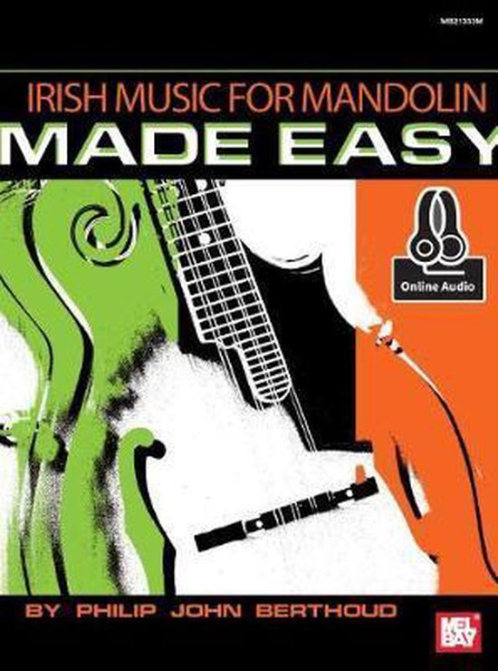 Irish Music For Mandolin Made Easy Book, Philip John Berthoud