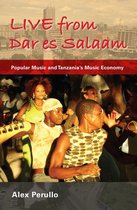 African Expressive Cultures - Live from Dar es Salaam