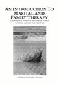Introduction to Marital and Family Therapy, An