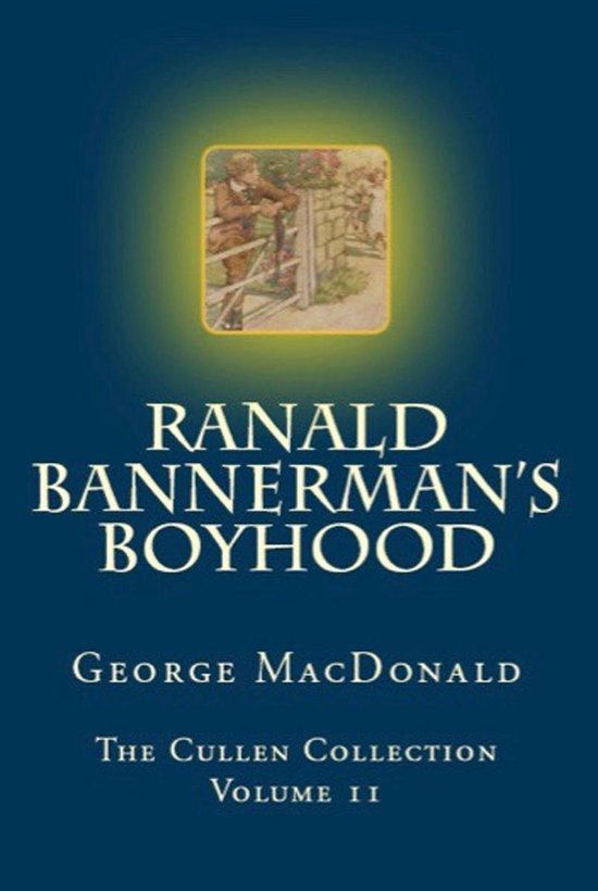 The Cullen Collection 11 - Ranald Bannerman's Boyhood - cover