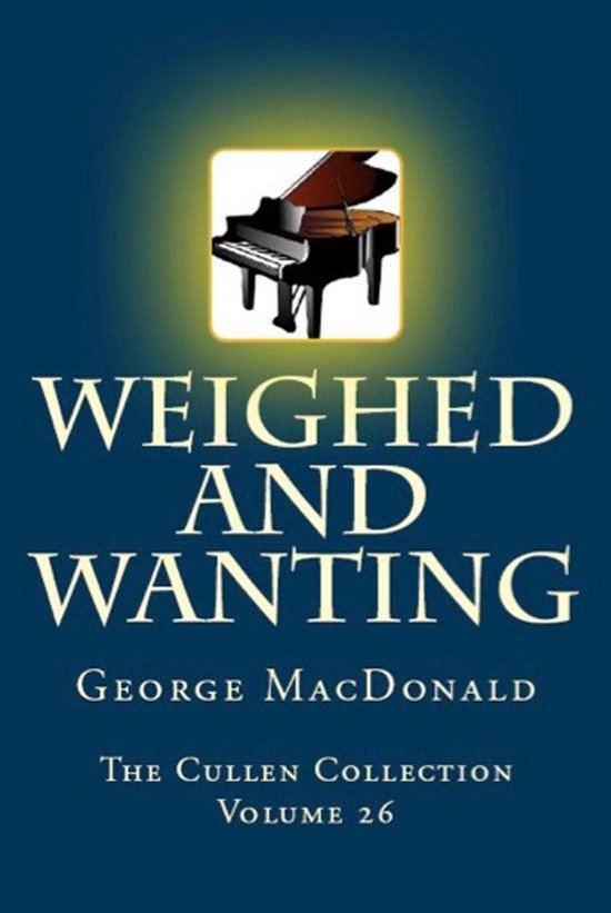 The Cullen Collection 26 - Weighed and Wanting - cover