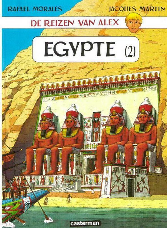 Cover van het boek 'Reizen van Alex / Egypte 2' van R. Morales en J. Martin