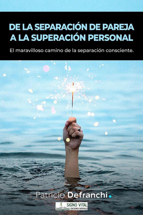 De la separación de pareja a la superación personal - cover
