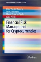 SpringerBriefs in Finance - Financial Risk Management for Cryptocurrencies