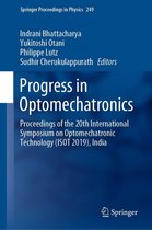 Springer Proceedings in Physics 249 - Progress in Optomechatronics