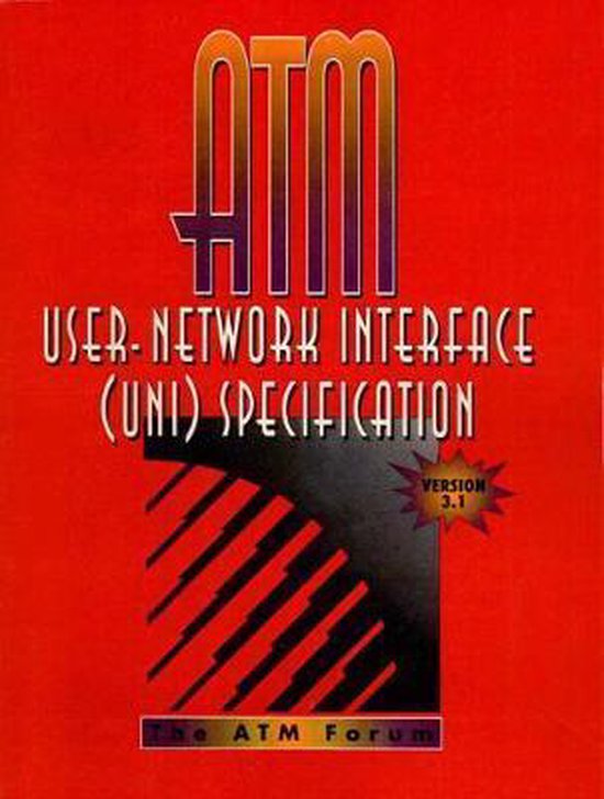 ATM User Network Interface (UNI) Specification Version 3.1 - cover