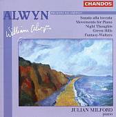 Alwyn: Sonata alla toccata, Movements for Piano etc / Julian Milford