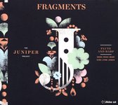 The Juniper Project (Anna Rosa Mari - Eira Lynn Jo - Fragments - Flute And Harp (CD)