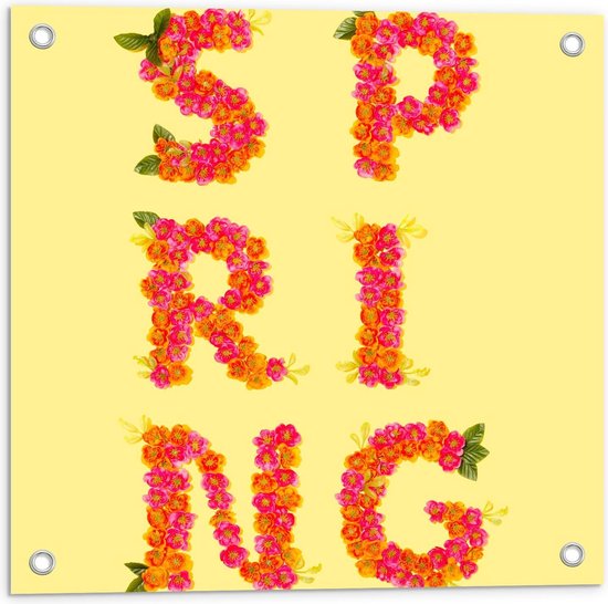Tuinposter – 'SPRING' Bloemen Letters - 50x50cm Foto op Tuinposter  (wanddecoratie voor buiten en binnen)