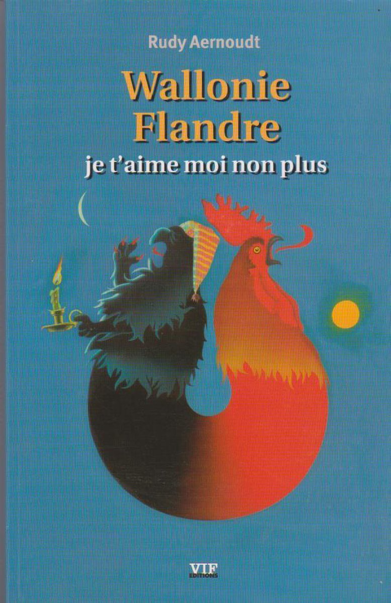 Omslag van Wallonie-Flandre, Je Taime Moi Non Plus