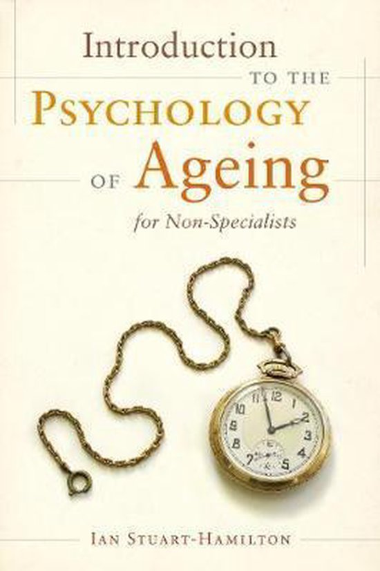 Introduction to the Psychology of Ageing for Non-Specialists - cover