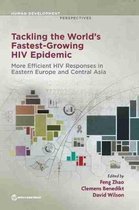 Human development perspectives- Tackling the world's fastest growing HIV epidemic