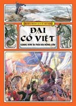 Truyen tranh lich su Viet Nam - Vietnamese history book for kids 4 - Truyen tranh lich su Viet Nam - Dai Co Viet