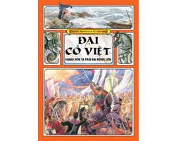 Truyen tranh lich su Viet Nam - Vietnamese history book for kids 4 - Truyen tranh lich su Viet Nam - Dai Co Viet