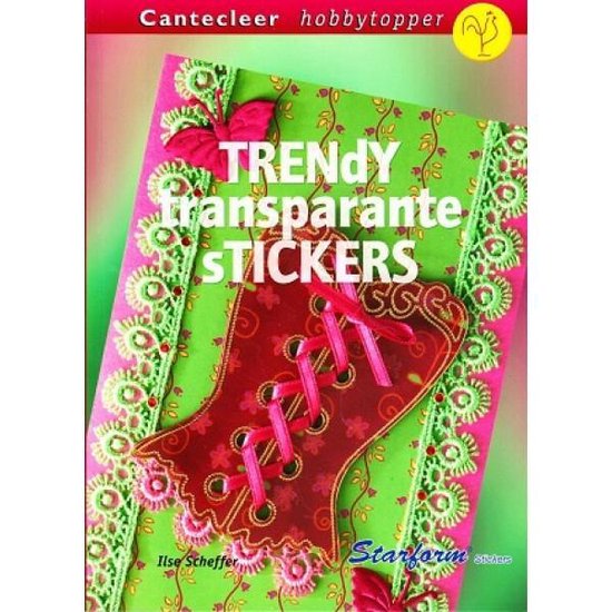 Cover van het boek 'Trendy transparante stickers' van Ilse Scheffer