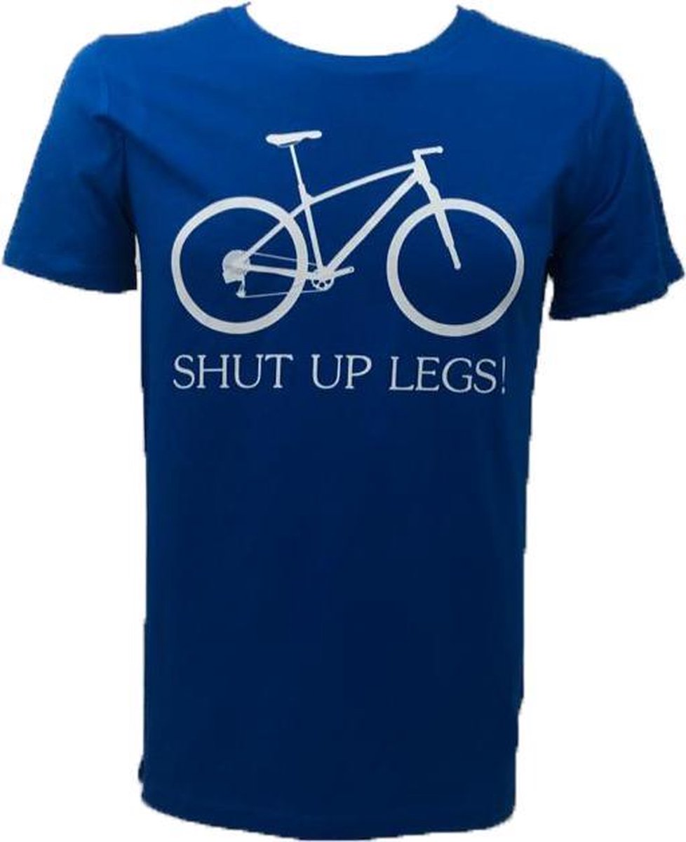 Shut Up Legs T-shirt Size: S