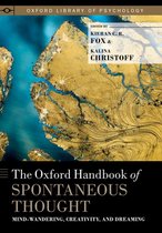 Oxford Library of Psychology - The Oxford Handbook of Spontaneous Thought
