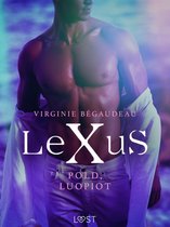 LeXus - LeXuS: Pold, Luopiot - Eroottinen dystopia