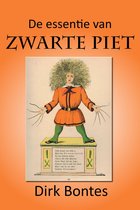 Zwarte Piet. De Verborgen Godsdienst Van De Nederlanden
