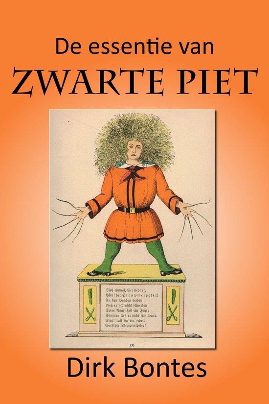 Zwarte Piet. De Verborgen Godsdienst Van De Nederlanden - cover