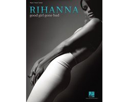 Rihanna - Good Girl Gone Bad (Songbook)