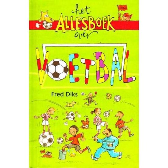 Cover van het boek 'Het Allesboek over Voetbal' van F. Diks