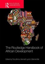 Routledge International Handbooks - The Routledge Handbook of African Development