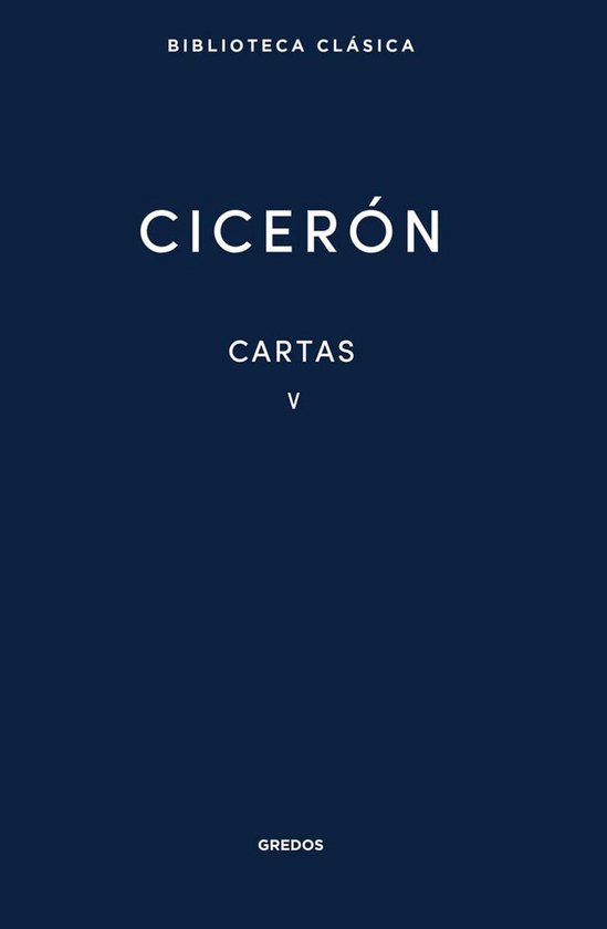 Biblioteca Clásica Gredos 421 - Cartas V - cover