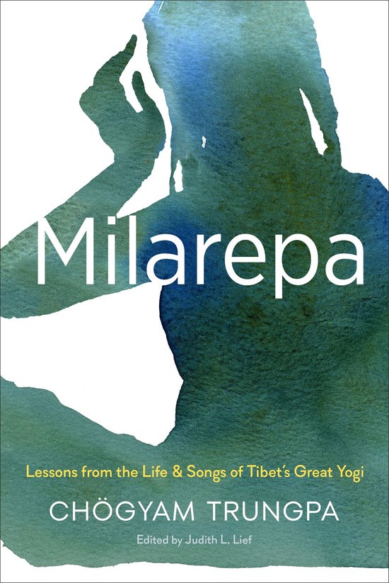Boek kaft met een blauwgroene aquarel van een figuur met de tekst 'Milarepa'.