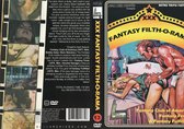 Fantasy Filth-O-Rama
