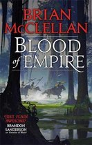 Blood of Empire Book Three of Gods of Blood and Powder