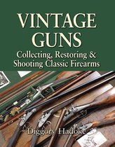 Vintage Guns