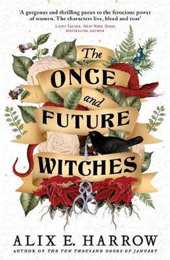 The Once and Future Witches The spellbinding mustread novel - cover