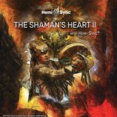 Byron Metcalf & Steve Roach - The Shaman's Heart II With Hemi-Syncr (CD) (Hemi-Sync)