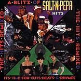 Blitz of Salt-N-Pepa Hits: The Hits Remixed