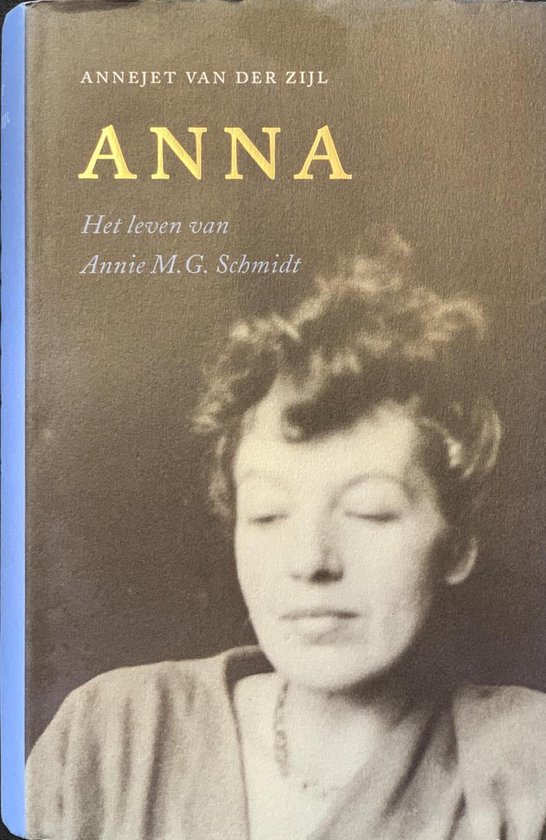 Cover van het boek 'Anna' van Annejet van der Zijl